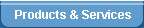 Products & Services